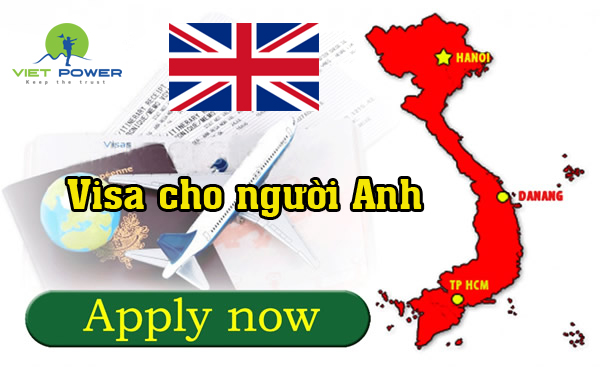 Visa cho người Anh đến Việt Nam